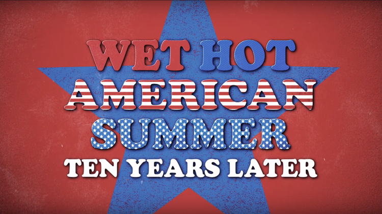 Wet Hot American Summer: Ten Years Later Review